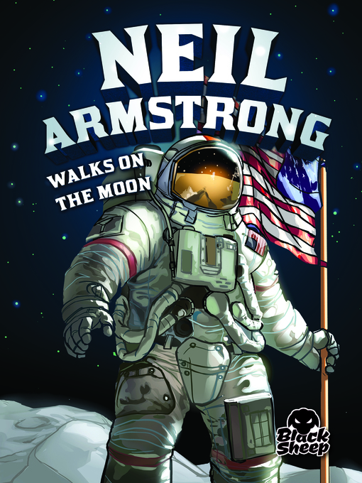 Title details for Neil Armstrong Walks on the Moon by Keith McCarthy - Wait list